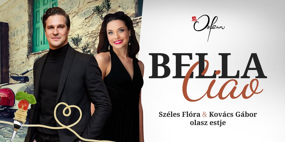 Bella Ciao - Széles Flóra & Kovács Gábor olasz estje